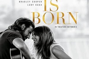 A Star is Born -Bir Yıldız Doğuyor