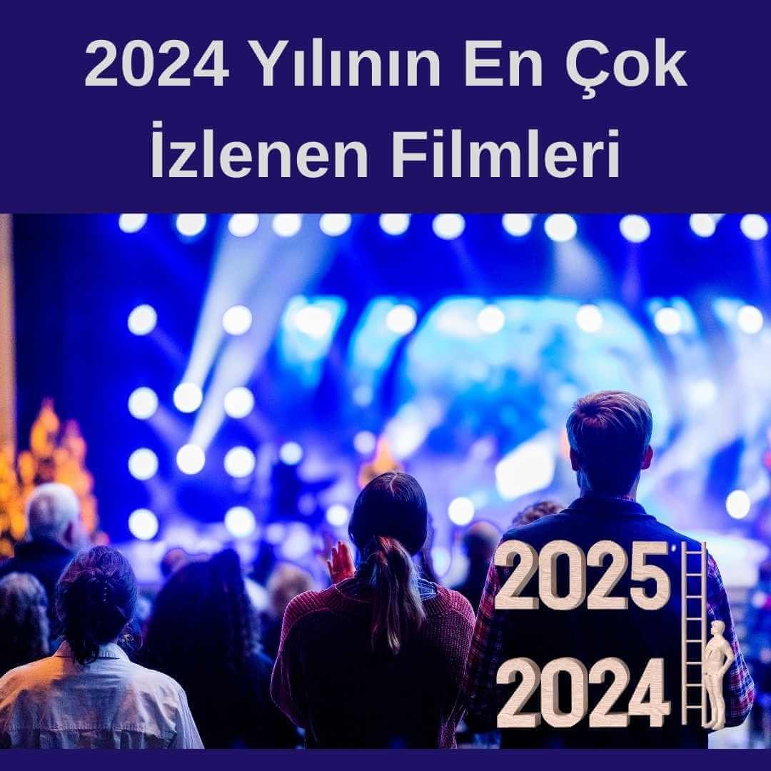 2024'ün En Çok İzlenen Yabancı Filmleri